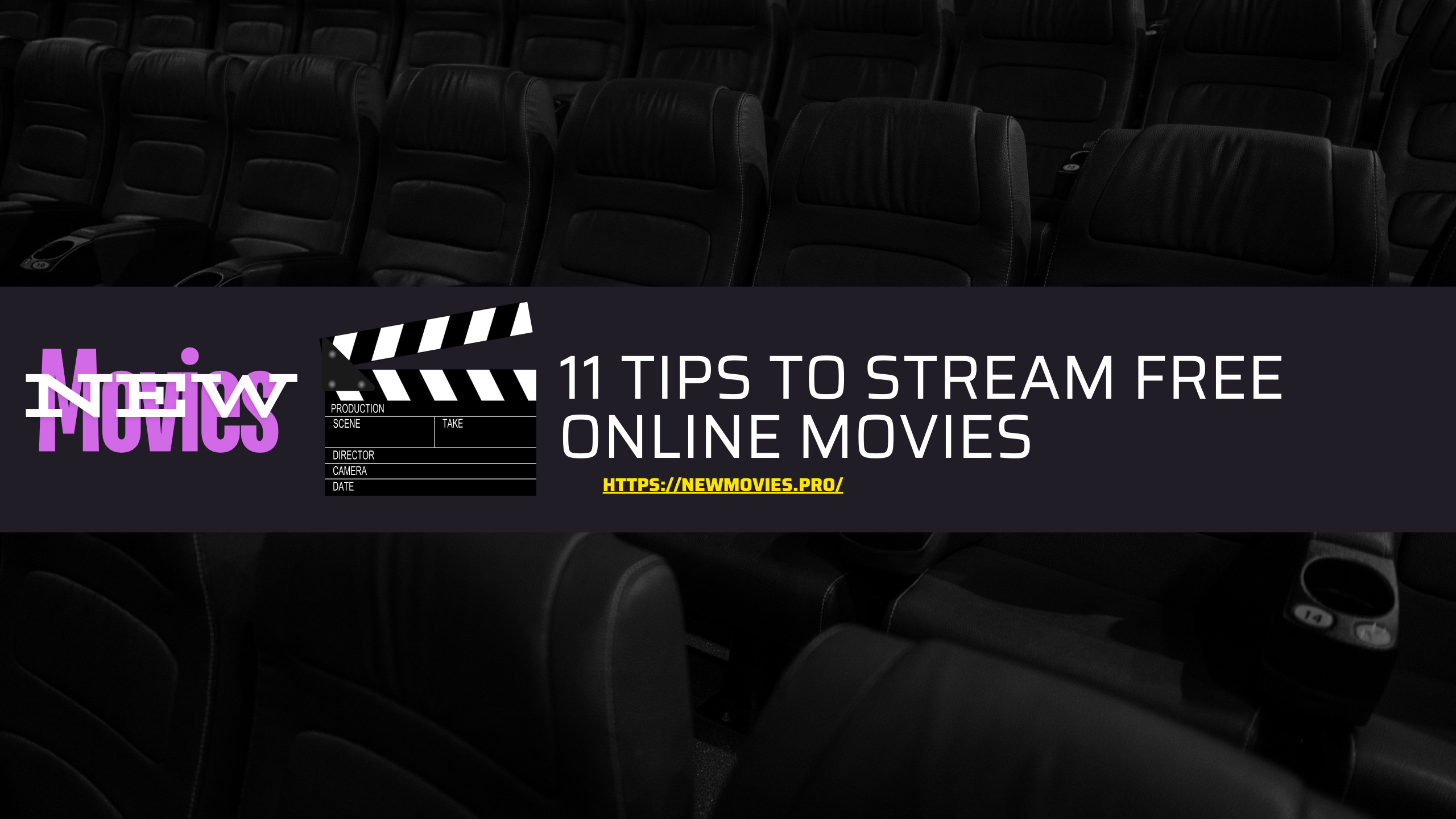 11 Tips to Stream Free Online Movies